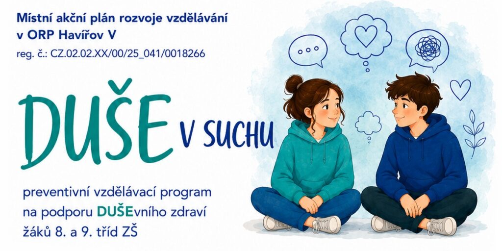 Pozvánka k aktivitě Duše v suchu - preventivní programy