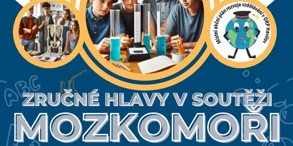 Zručné hlavy v soutěži - Mozkomoři